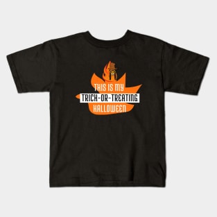 This is my Trick or Treating Kids T-Shirt